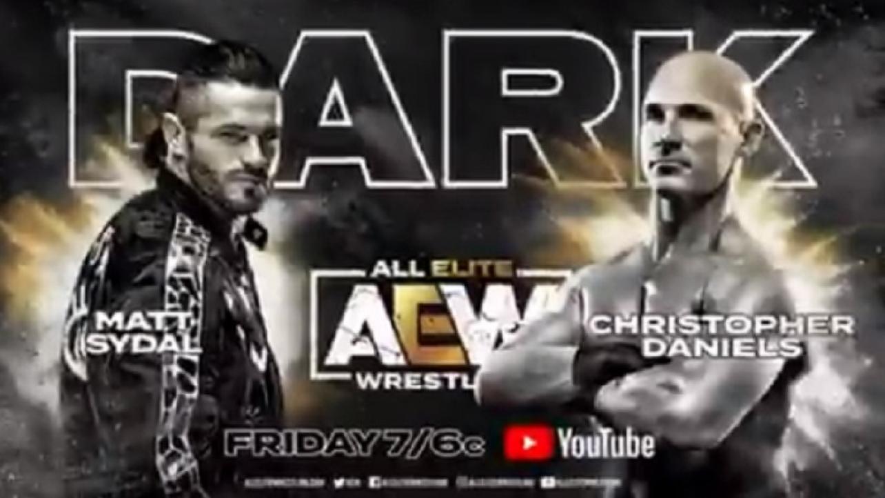 AEW DARK Preview (11/6/2020): Sydal vs. Daniels Headlines Special Friday Show Tonight