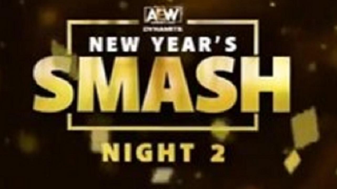 AEW Dynamite: New Year's Smash Night 2 Updates
