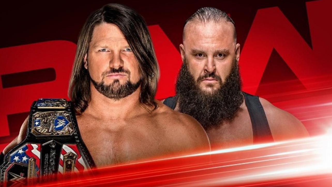 A.J. Styles vs. Braun Strowman Confirmed For 8/19 RAW