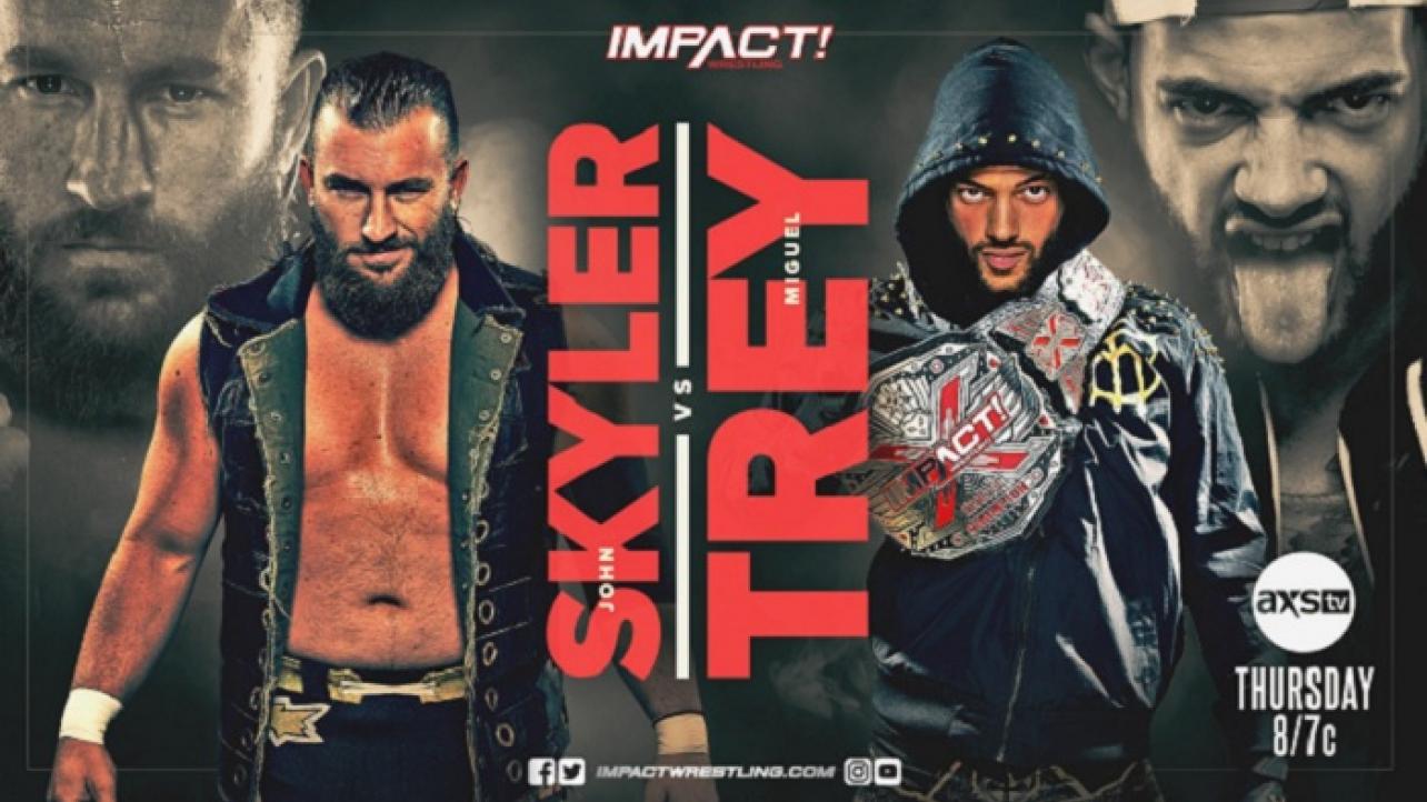 John Skyler Warns Trey Miguel Ahead Of X-Division Title Match On This Week's IMPACT: "I'm Gonna Hurt You"