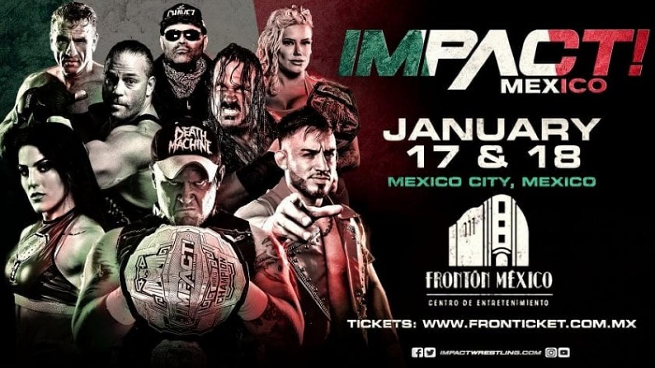 IMPACT Mexico City 2-Night TV Taping Updates For This Weekend