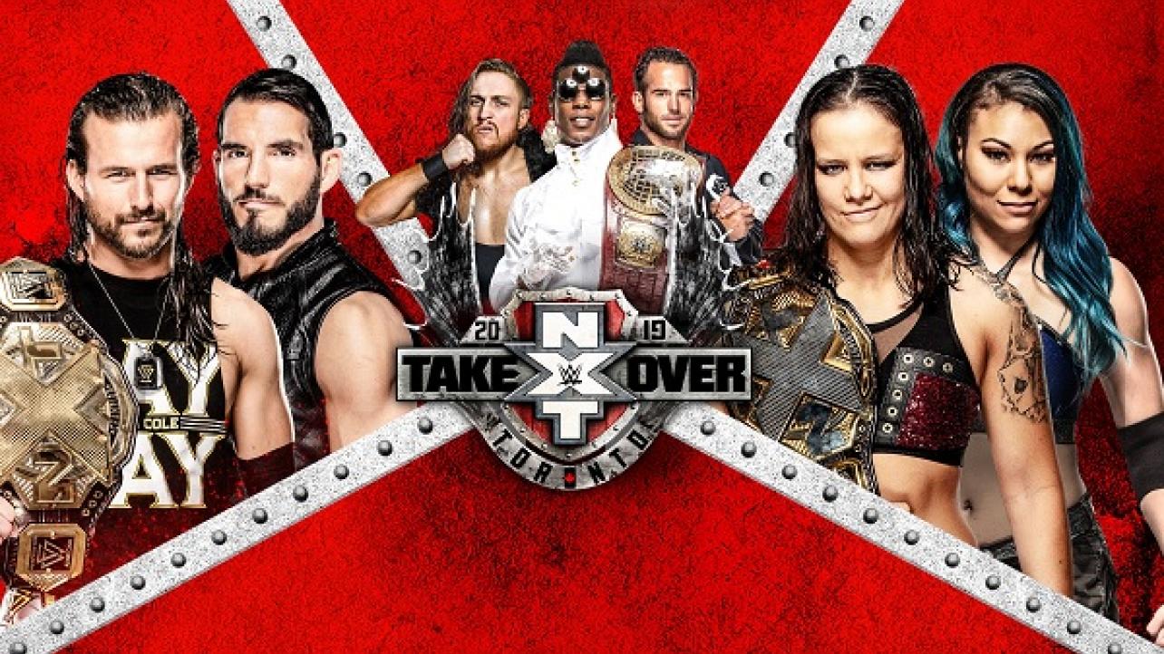 NXT Takeover: Toronto 2019 Results (8/10): Toronto, ON, Canada
