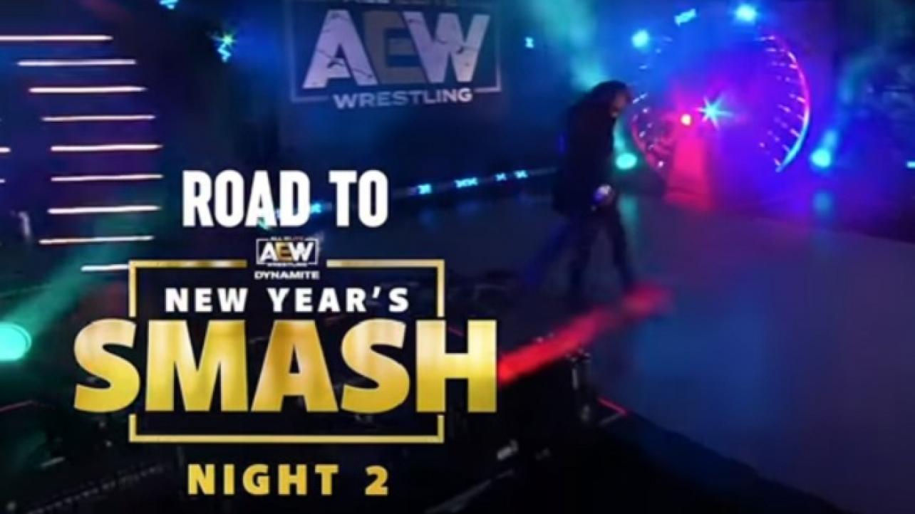 WATCH: Road To AEW Dynamite: New Year's Smash Night 2 (VIDEO)