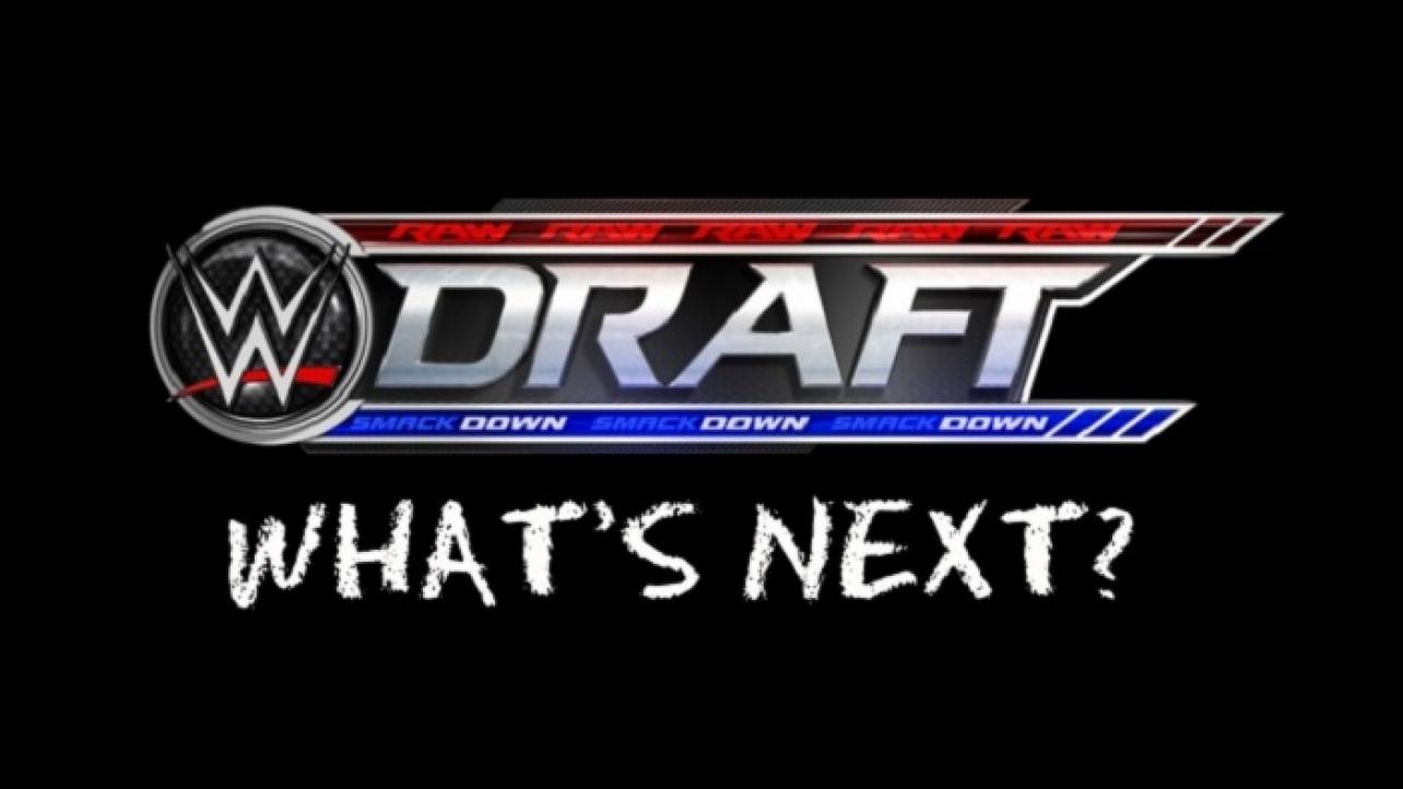 Backstage News On WWE's Plans For Their Upcoming Draft (10/10/2019)