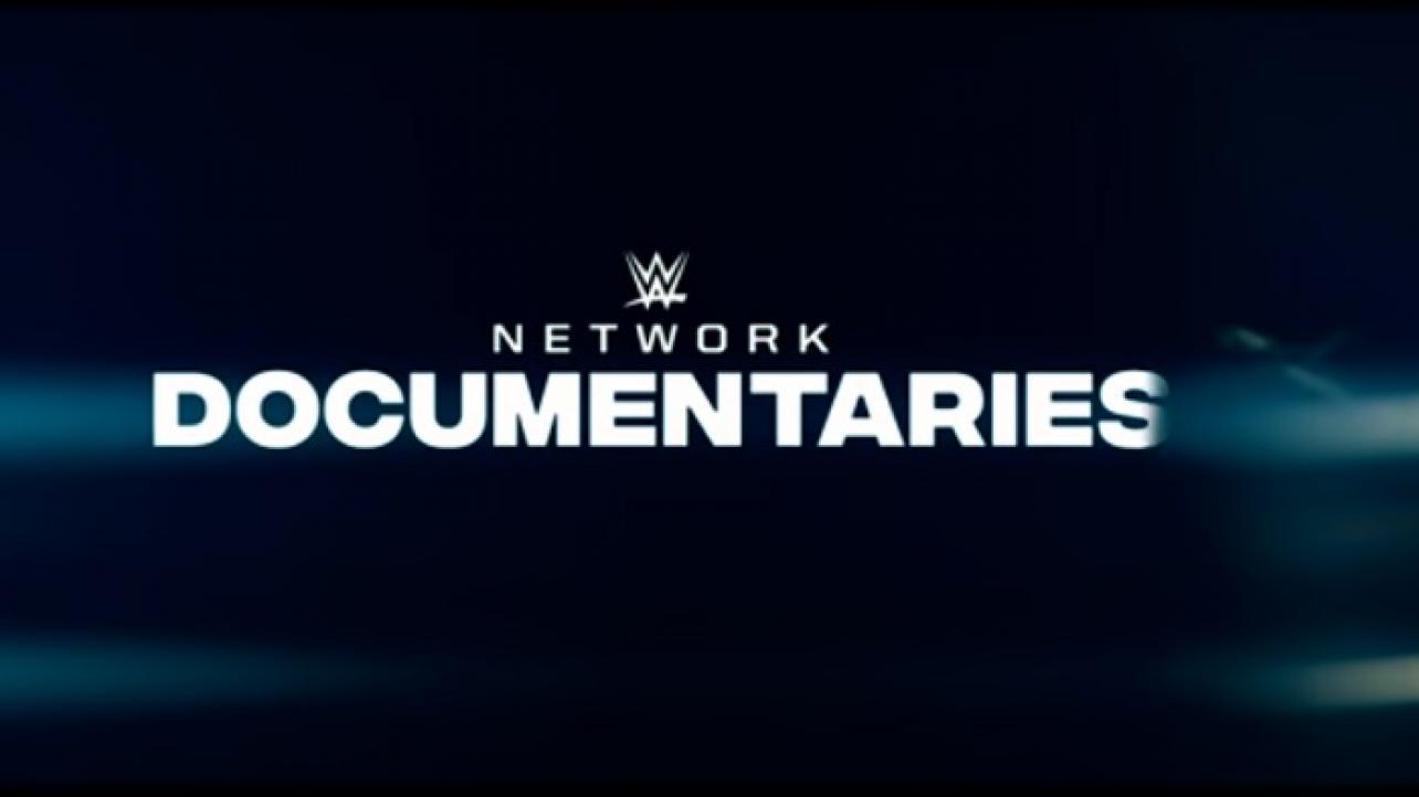 Updated Schedule Of Original WWE Network Documentaries Coming To Peacock In May 2021
