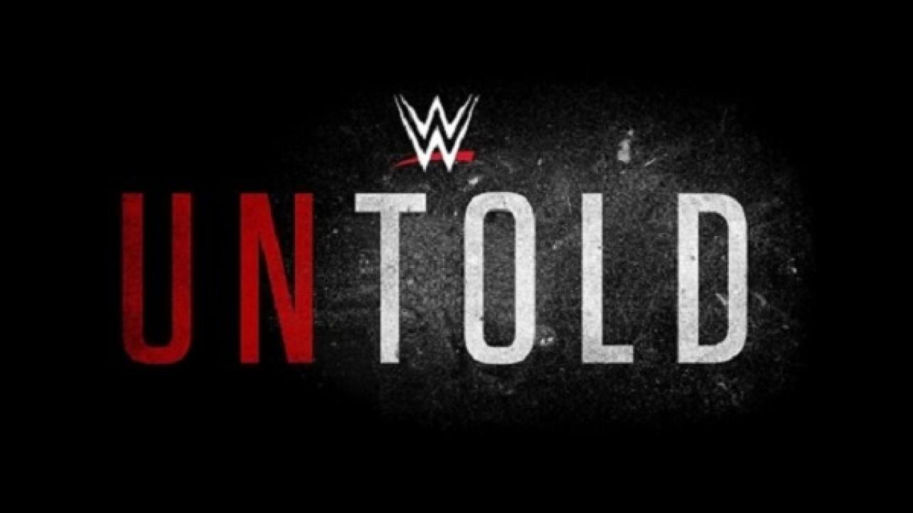 WWE Untold Returns To The WWE Network This Sunday