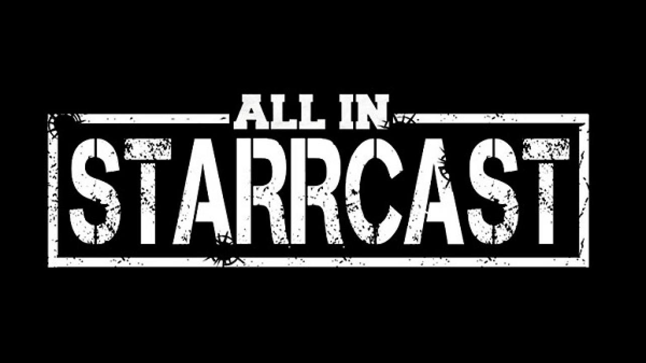 AEW & Starrcast 2 News & Notes For 4/20/2019