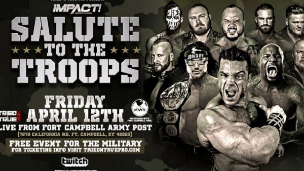 Impact Wrestling To Stream First-Ever "Salute To The Troops" Special On Twitch