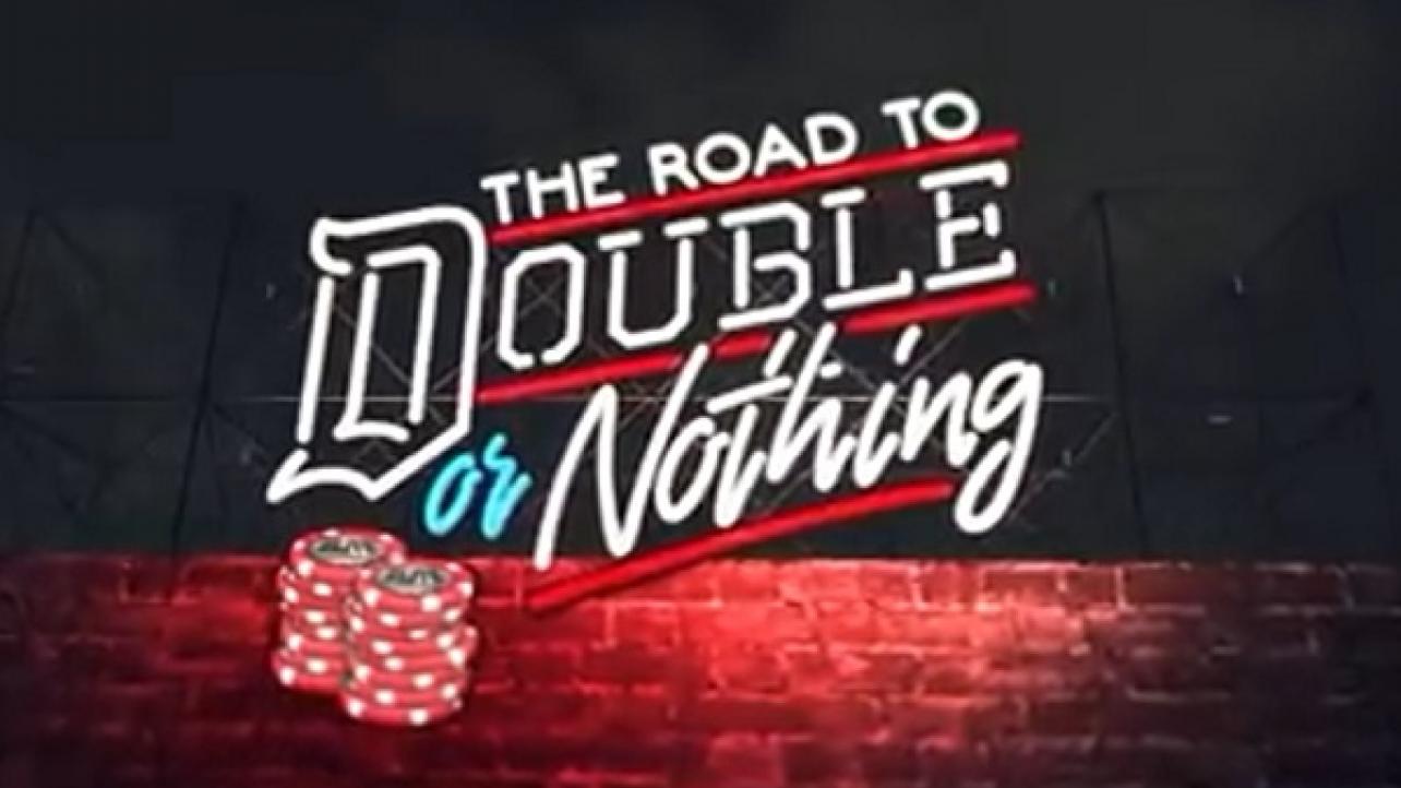 AEW: The Road To Double Or Nothing