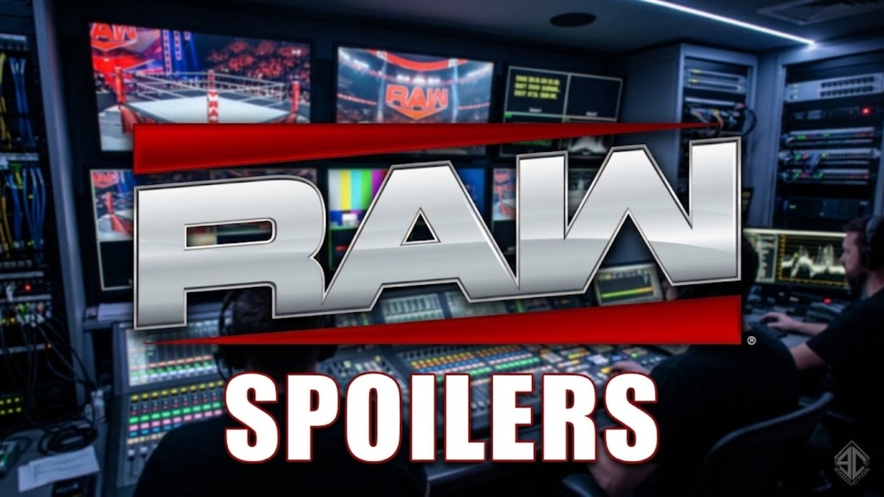 WWE Raw Spoilers